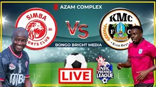 LIVE:KMC (KINO BOYS) VS SIMBA SC NBC PREMIER LEAGUE 2023/2024(AZAM COMPLEX)/FUATILIA LIVE
