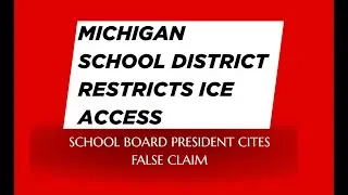 ICE Access Restricted at Chelsea Schools Amid Questions Over Board’s Claim