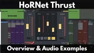 HoRNet Thrust | Overview & Audio Examples