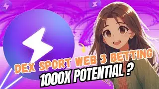 Dexsport! Multi Chain Web3 Sports Betting - Gaming Platform Play and Earn