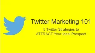 Twitter Marketing 101: 5 Simple Strategies to Get Daily MLM Leads from Twitter