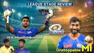LEAGUE STAGE REVIEW MI | UN STOPPABLE MI  | IPL 2025 | SILLY CRICKET