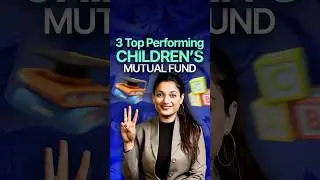 3 Top Performing Children's Mutual Funds in 2025
