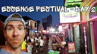 Essence Fest/New Orleans - Day 2 | Bourbon St. Stroll