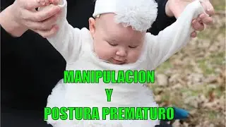 M&eacute;todo NIDCAP - Manipulaci&oacute;n y Postura prematuro