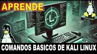 CURSO DE KALI LINUX DESDE CERO CLASE 5 COMANDOS BASICOS DE LINUX