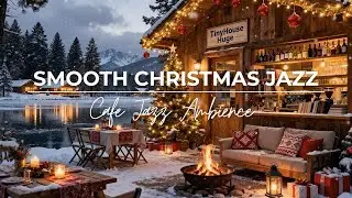 Christmas Jazz Music 🎄 Soft Snowfall & Cozy Porch Ambience | Warm & Relaxing