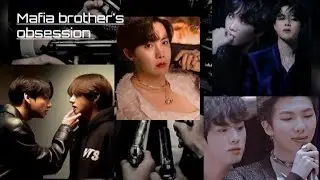 Mafia Brother's obsession, #taekook #yoonmin #namjin #jhope lovestory