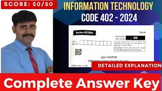 Class 10 Information Technology Code 402 Question Paper 2024 with Answer Key  IT (402) 2024 Solution