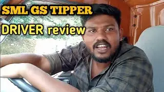 SML GS tipper ||  #tipper_driver_review #SML #ISUZU #vehicle_review #sml_gs #driver #sand  #tipper