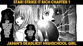 STAR:STRIKE IT RICH 1- japans deadliest highschool girl!