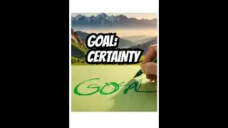 Write GOAL in green, visualize in detail, achieve with certainty