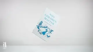 Why Children Matter by Douglas Wilson