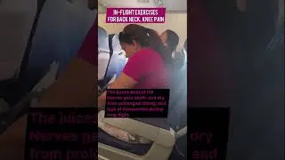 Try In Flight Exercises to lessen the Pain Flare