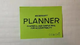 Microsoft Planner Basics for Accountability