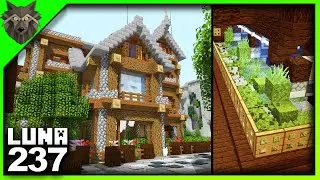 MINECRAFT Survival 237 | GHAST Powered TREE FARM Reopened! | House of Leaves | LUNA SSP Phase 3
