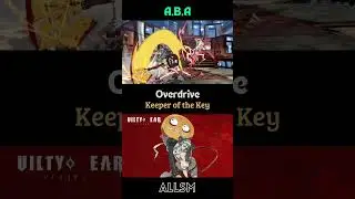 A.B.A Overdrive Keeper of the Key Guilty Gear Strive
