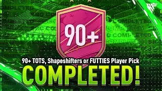 90+ TOTS, Shapeshifters Or Futties Player Pick SBC Completed - Tips & Cheap Method - Fifa 23
