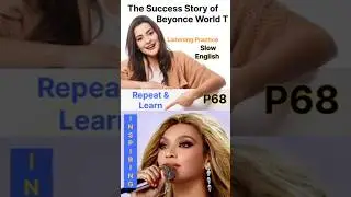 Learn Slow English Through Story|Listening Practice|Success Story of Beyonce #shortstory #viralstory