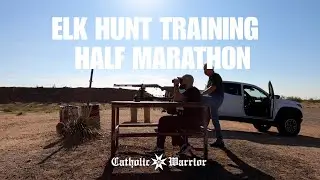 Training Like a Warrior: Elk Hunt Prep, Half Marathon, & Daily Grind