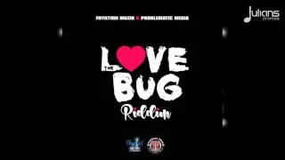 Patrice Roberts - All Of It (The Love Bug Riddim) 