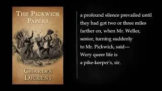 (2/3) THE PICKWICK PAPERS By Charles Dickens. Audiobook - full length, free