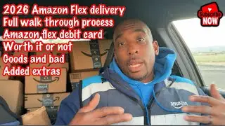 Full 2026 Amazon Flex walk through w/screenshots pay and extras! #amazonflexdriver 