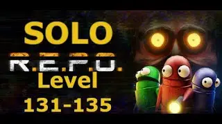 R.E.P.O Solo Level 131-135 (Full commentary)