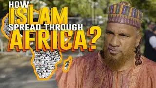 How Islam Spread Through Africa ~ Sheik Danjuma | Speakers Corner 2019