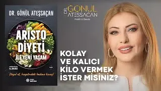 Aristo Diyeti Nedir? Aristo Diyeti ile Yeni Yaşam
