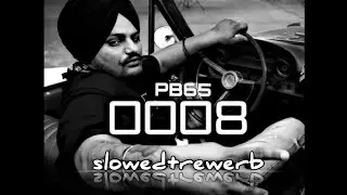 0008(slowed+reverb) sidhu moose wala #trending              