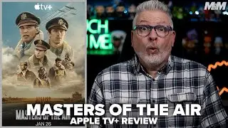 Masters of the Air (2024) Apple TV Plus Original Series Review
