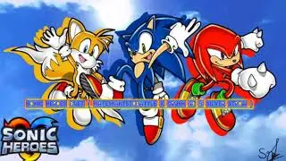 Sonic heroes Duet (Natewantstobattle X Crush 40 & Silver Strom ) Remastered 