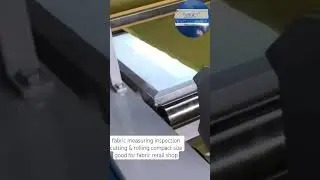 Target Fabric Measuring Cutting & Rolling Machine