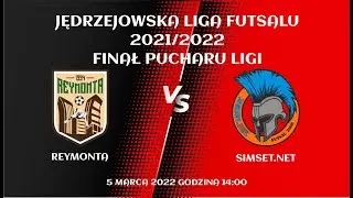JLF 21/22 | Finał Pucharu Ligi JLF | Reymonta - Simset.Net