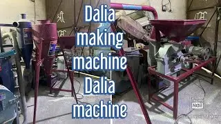 Dalia making machine, Dalia machine📱📞☎️ +91 90985 87992
