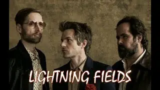 The Killers - Lightning Fields  - With Lyrics
