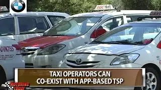 Taxi Operators Can Co Exist With App Based TSP -  Motoring News