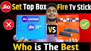 Jio Set Top Box Vs Amazon Fire Tv Stick | Who is The Best | Amazon Fire Tv Stick Vs Jio Set Top Box