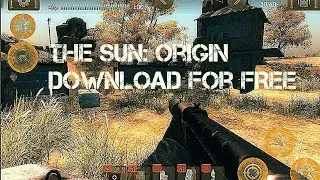 Download The sun: origin for free in any android device || proof with gameplay
