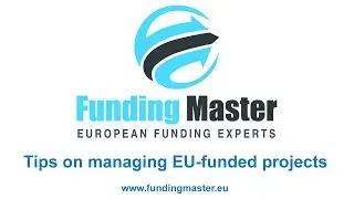 Tips on managing an EU-funded project with Funding Master