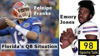 Feleipe Franks Emory Jones Florida QB competition