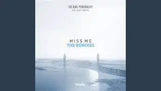 Miss Me (feat. Emy Smith)