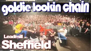 GOLDIE LOOKIN CHAIN - Sheffield Leadmill