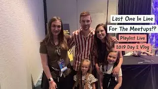 LAST ONE IN THE MEETUP?!|Playlist Live Day 2 Vlog