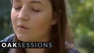 Hannah Clapham - Forget They're Watching | Oak Sessions
