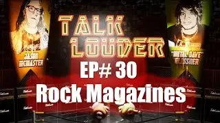 Rock Magazines Ep 30