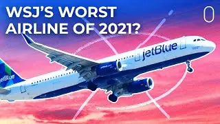 JetBlue Comes Last In US 2021 Best Airlines Survey