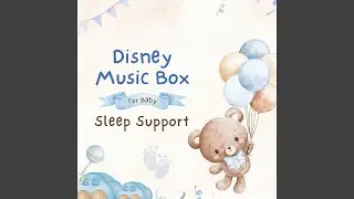 How Does the Moment Last Forever - For Baby Sleep Support (Cover) [Disney movie 