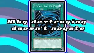 [Yu-Gi-Oh! Rulings] Why destroying doesn't negate